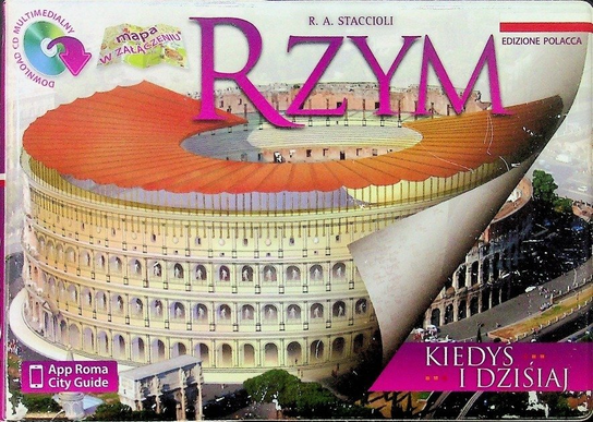 Rzym kiedyś i dzisiaj - Opracowanie zbiorowe | Książka w Empik
