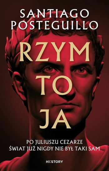 Rzym to ja - ebook mobi Posteguillo Santiago