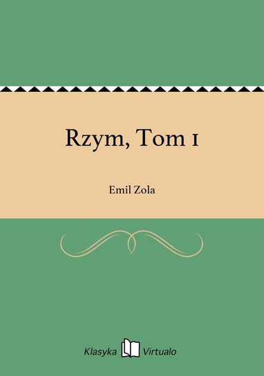 Rzym, Tom 1 - ebook epub Zola Emil