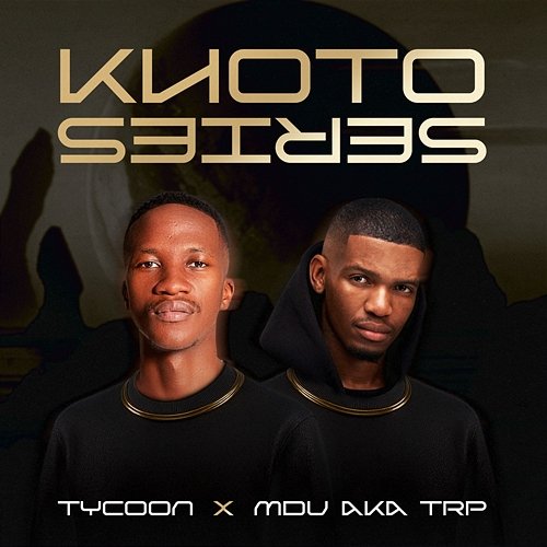 S'hamba Nabo Tycoon & MDU aka TRP feat. Cowboii