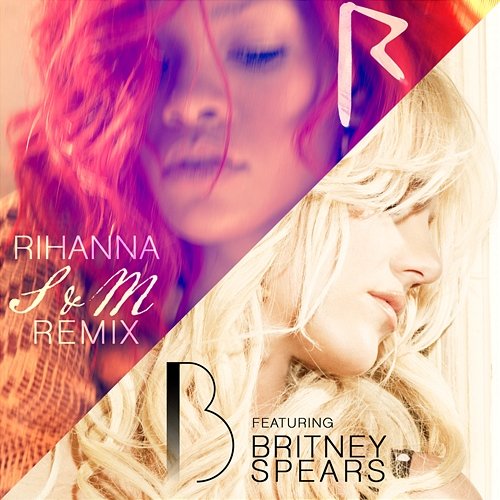 S&M Remix Rihanna feat. Britney Spears