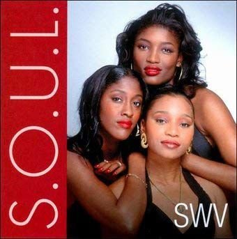 s.o.u.l. SWV