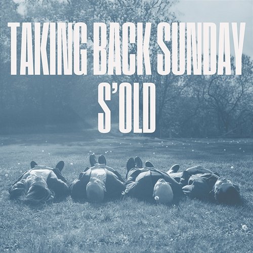 S’old Taking Back Sunday