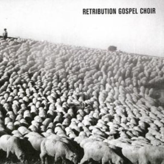 S/t Retribution Gospel Choir