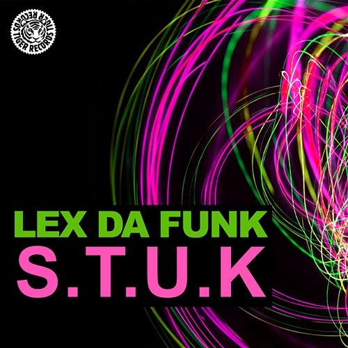 S.T.U.K Lex Da Funk