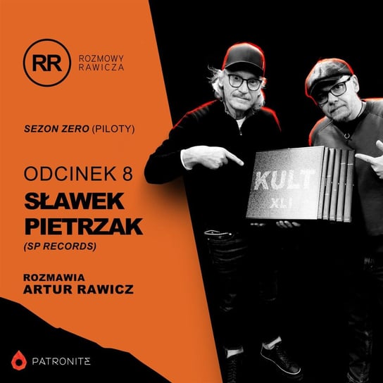 s0e8: Sławek Pietrzak (SP Records) - Rozmowy Rawicza - podcast Artur Rawicz