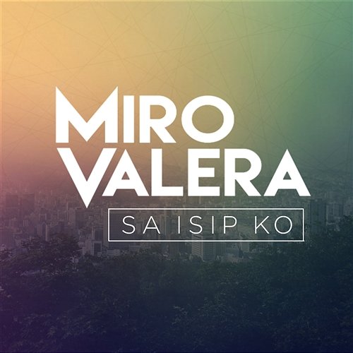 Sa Isip Ko Miro Valera