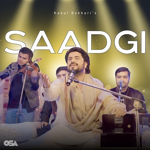 Saadgi Kabul Bukhari, Nusrat Fateh Ali Khan