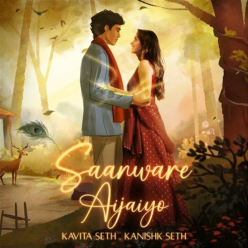 Saanware Aijaiyo Kavita Seth, Kanishk Seth