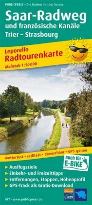 Saar-Radweg und französische Kanäle, Trier - Strasbourg Leporello Radtourenkarte 1:50 000 Publicpress, Publicpress Publikationsgesellschaft Mbh