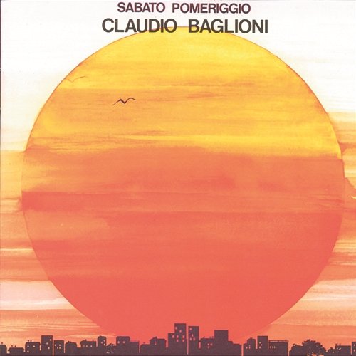 Sabato Pomeriggio/2nd New Packaging Claudio Baglioni