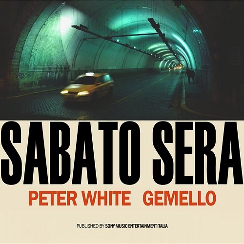 Sabato Sera Peter White feat. Gemello