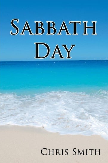 Sabbath Day Smith Chris