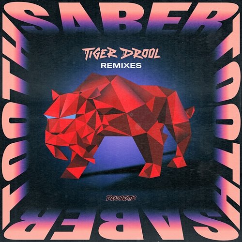SABER TOOTH QUIX, Vincent, TIGER DROOL