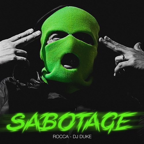 Sabotage Rocca, DJ Duke