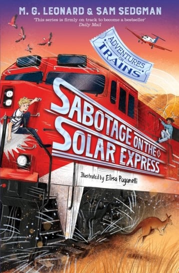 Sabotage on the Solar Express Leonard M.G., Sedgman Sam