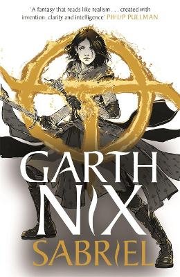 Sabriel: The Old Kingdom 1 Nix Garth