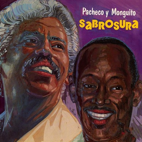 Sabrosura Monguito "El Único" feat. Johnny Pacheco