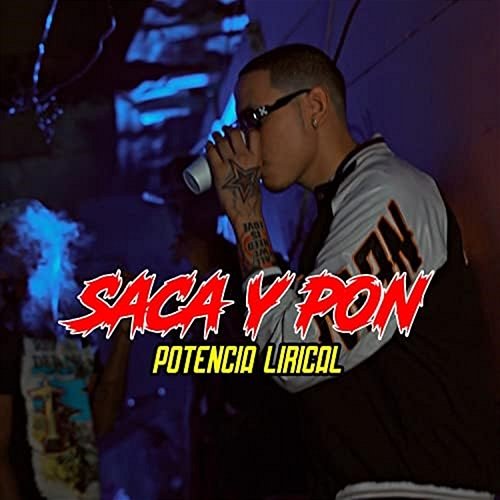 Saca Y Pon Potencia Lirical