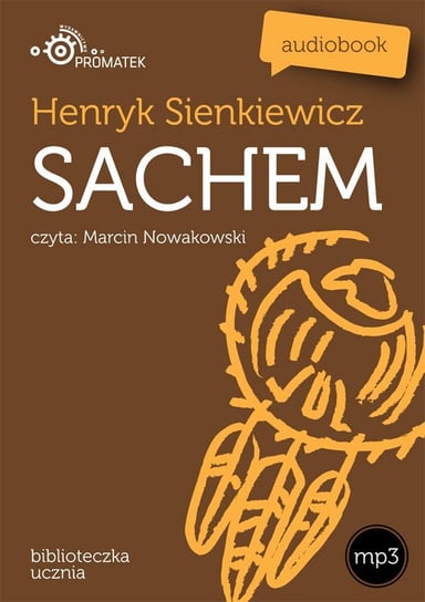 Sachem Sienkiewicz Henryk