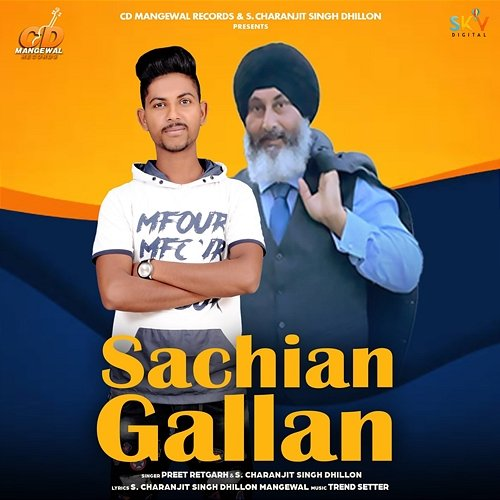 Sachian Gallan Preet Retgarh & S. Charanjit Singh Dhillon