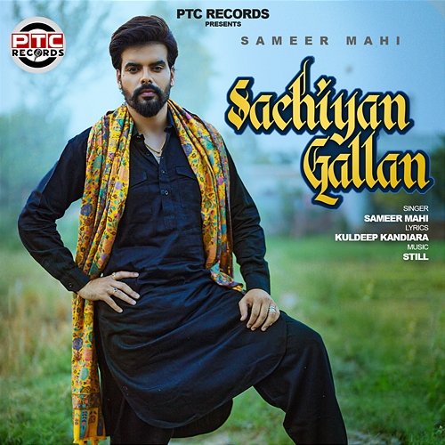 Sachiyan Gallan Sameer Mahi