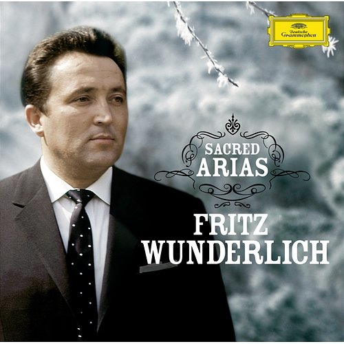 Sacred Arias Fritz Wunderlich