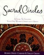Sacred Circles Carnes R., Craig S.