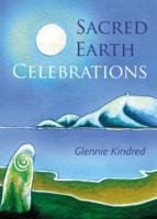 Sacred Earth Celebrations Kindred Glennie