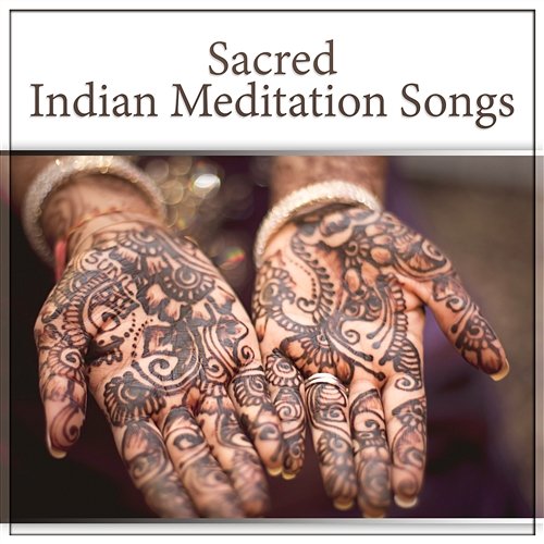 Sacred Indian Meditation Songs – Shamanic Dreams with Tribal Healing Music, Hypnosis, Buddhist Wisdom Meditation Mantras Guru