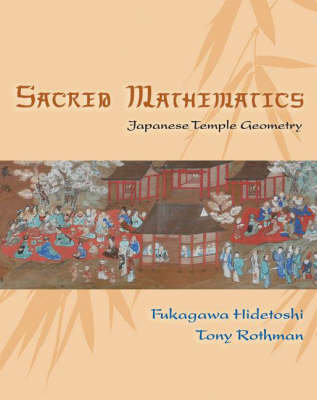 Sacred Mathematics Fukagawa Hidetoshi