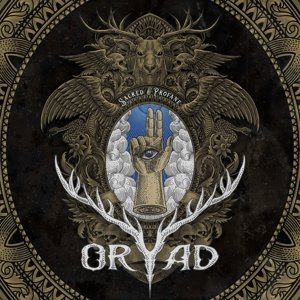 Sacred &amp; Profane Oryad