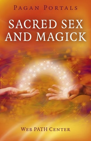Sacred Sex and Magick Web Path Center