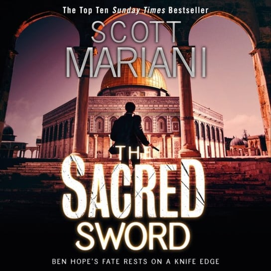 Sacred Sword (Ben Hope, Book 7) Mariani Scott