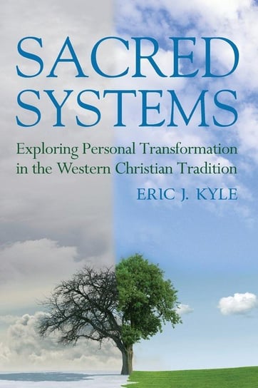 Sacred Systems Kyle Eric J.