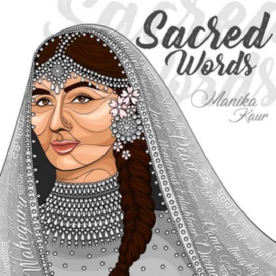 Sacred Words Manika Kaur
