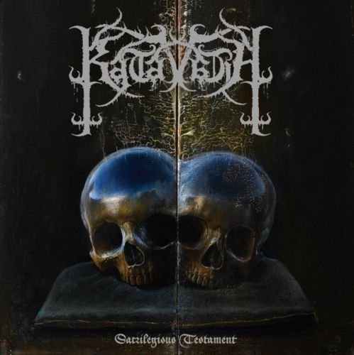 Sacrilegious Testament Katavasia