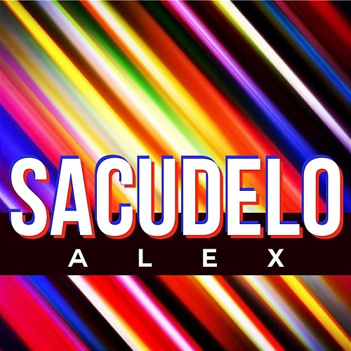 Sacudelo Alex