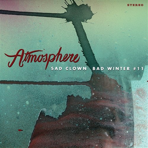 Sad Clown Bad Winter #11 Atmosphere