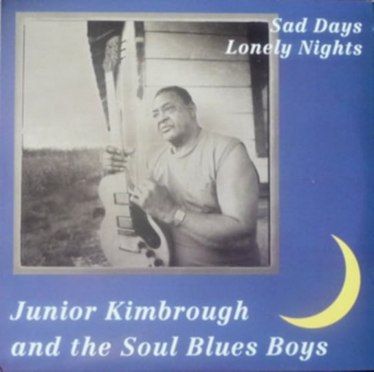 Sad Days Kimbrough Junior