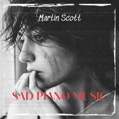 Sad Piano Music Martin Scott