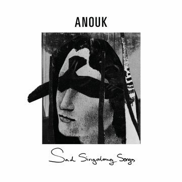 Sad Singalong Songs Anouk