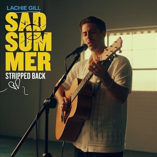 Sad Summer Lachie Gill