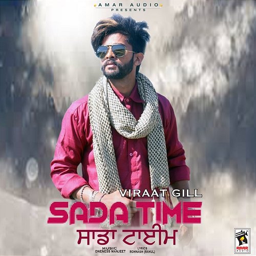 Sada Time Viraat Gill