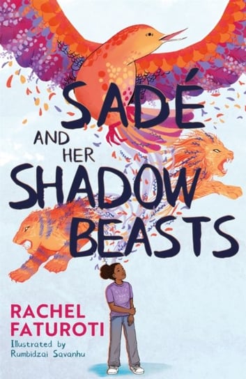 Sade and Her Shadow Beasts Rachel Faturoti