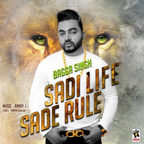 Sadi Life Sade Rule Bagga Singh