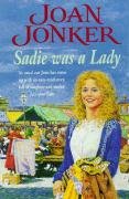 Sadie was a Lady Jonker Joan