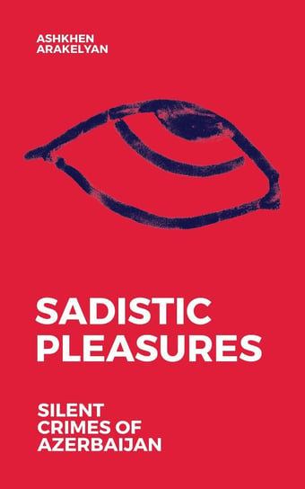 Sadistic Pleasures - ebook epub Ashkhen Arakelyan