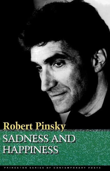 Sadness and Happiness Pinsky Robert