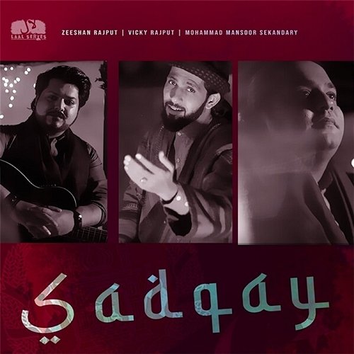 Sadqay Zeeshan Rajput, Vicky Rajput, Mohammad Mansoor Sekandary